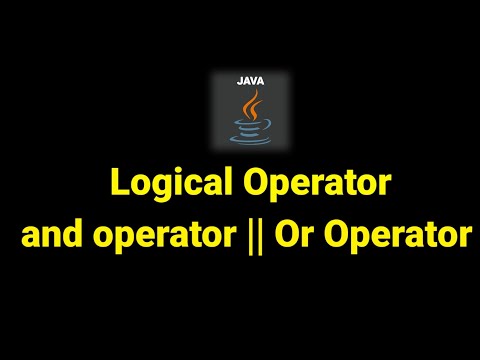 Logical And Operator And Logical Or Operator Java Programing Tutorial 9