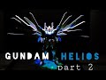 Gundam Helios full build! First steps to become a gunpla builder... maybe.... Chill tips