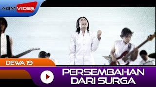 Download lagu Dewa 19 - Persembahan Dari Surga |   mp3
