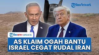Trump Geram! AS Klaim Tak Sudi Bantu IDF Cegat Rudal Balistik Iran saat Israel Utara Membara