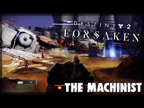 A TANK? | The Machinist Mission (Destiny 2 Forsaken)