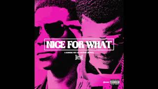 A Boogie Wit Da Hoodie - Nice For What
