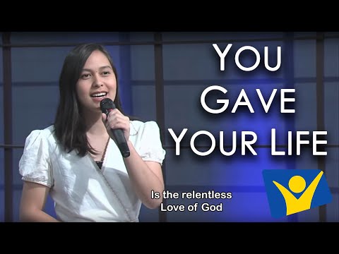 You Gave Your Life