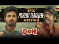 நான் சக்கரவர்த்தி யோட அப்பா Don Sivakarthikeyan SJ S