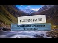 Rupin Pass Trek | Oct 2019 | A Thrilling Crossover Travelogue