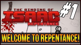 WELCOME TO REPENTANCE - The Binding Of Isaac: Repentance #1