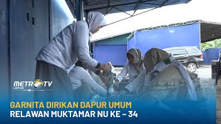 Download lagu Garnita Dirikan Dapur Umum Relawan Muktamar NU Ke – 34 mp3