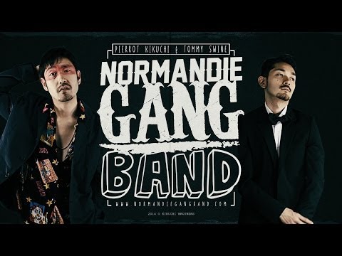 NORMANDIE GANG BAND 