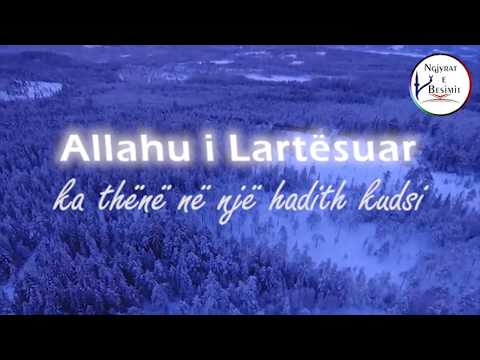 Fjala e Allahut  në një hadith KUDSI !