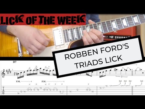 Robben Ford's triads lick | Lick of the week #15
