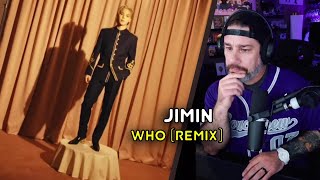 Download lagu Director Reacts - Jimin - 'Who' Remix (Acoustic & Beautiful Mind) mp3