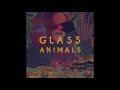 Glass Animals - Pools (Kwes Rework) 