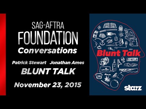 Conversations with Patrick Stewart and Jonathan Ames of BLUNT TALK