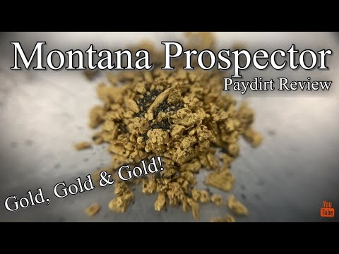 Montana Prospector 1Gram Guaranteed, We’ve Got GOLD!