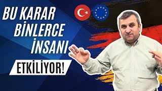 Avrupa Birliği'nde Alınan Karar Türkiye'den Gelenleri Nasıl Etkileyecek? Danışma