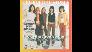 LOOK WHAT YOU&#39;VE DONE ROLLING STONES DES