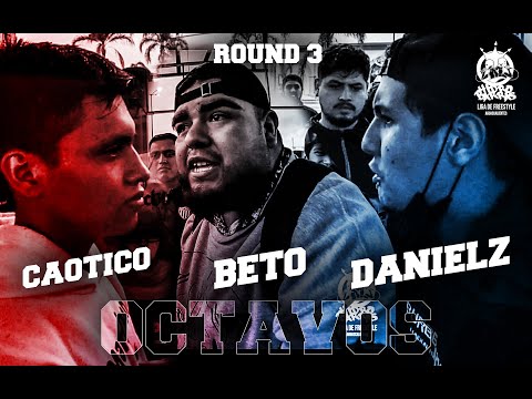 BETO vs DANIELZ vs CAÓTICO | OCTAVOS | ROUND 3 | EXTREME RULES | @PANTERA PROD