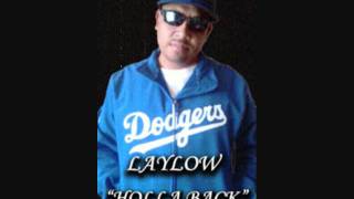 Laylow- Holla Back (Dissing Cricks, Toyer, TAD)