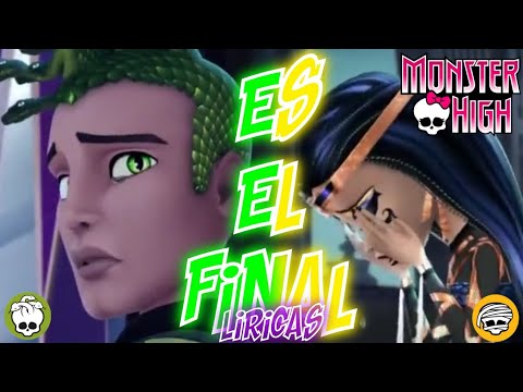Monster High Es El Final canción completa en español latino - líricas | Reimi Quinn