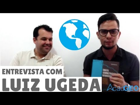 DIREITO ADMINISTRATIVO GEOGRÁFICO E GEODIREITO | Entrevista com Luiz Ugeda