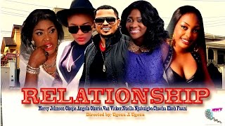 Relationships Season   - Latest Nigerian Nollywood   Movie