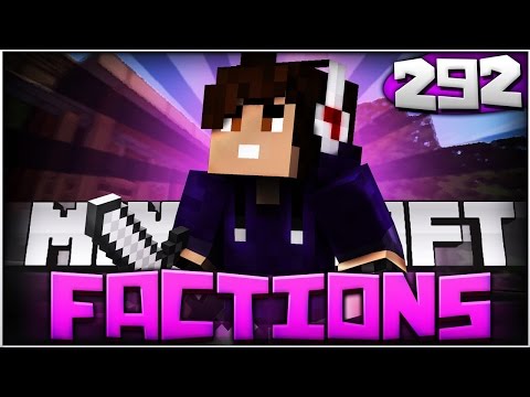 Minecraft: Factions Let's Play! Episode 292 - Unclaimed Base RAID!