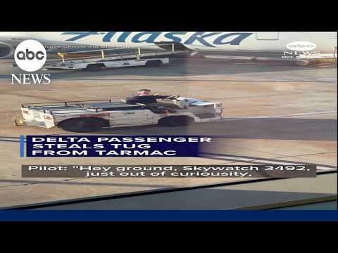 Delta passenger steals tug from tarmac