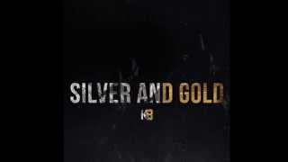 Silver and Gold - KB