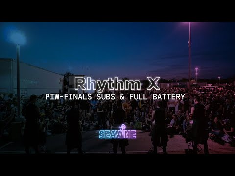 Rhythm X Plateline 2022 / PIW Finals Subs & Full Battery / In the Lot with Seavine