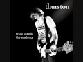 Thurston Moore-Honest James