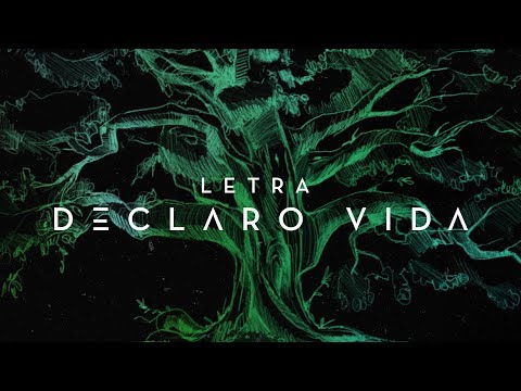 Declaro Vida | Official Lyric Video