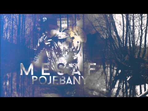 Mesaf Pojebany (prod. Przybysz)