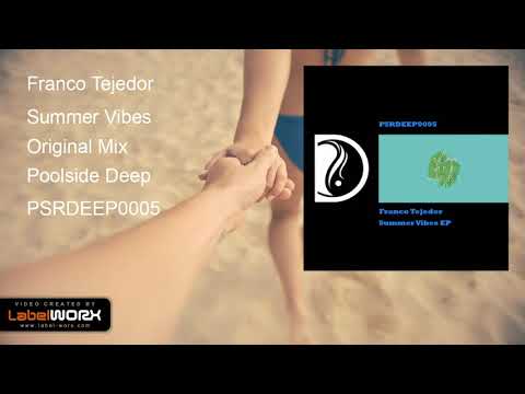Franco Tejedor - Summer Vibes (Original Mix)