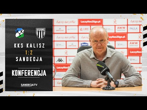 KKS Kalisz - Sandecja Nowy Sącz 1:2 (1:1), pomeczowa konferencja prasowa | 13.04.2024