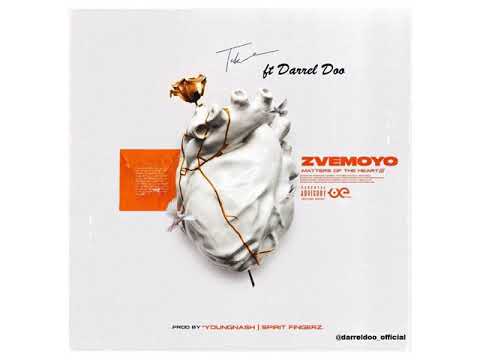 ZVEMOYO REMIX- TAKURA ft Darrel Doo
