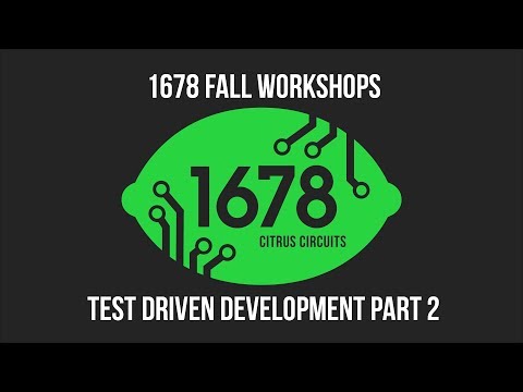 Fall Workshops 2018 - Test Driven Development (Part 2)