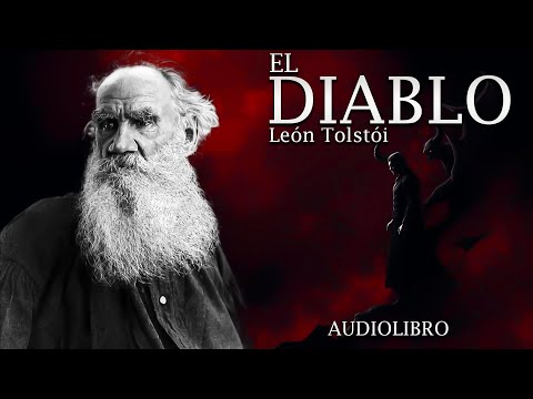 El Diablo - León Tolstói (Audiolibro Completo en Español)