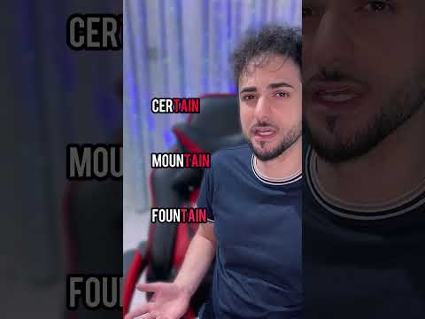 Pronunciation of CERTAIN, MOUNTAIN and FOUNTAIN