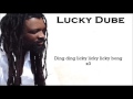 Lucky Dube Ding Ding Licky Licky Licky Bong Lyric Video