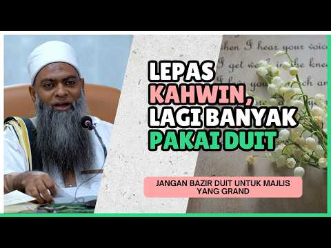 Kenduri Kahwin SIMPLE Pun Okayy | Ustaz Shahul Hamid