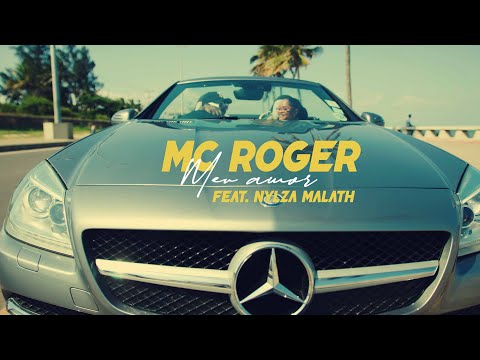 Mc Roger ft Nylza Malath - Meu amor (Video oficial)