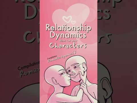 compilation of character dynamics: romantic edition 🌹💕 #writing #oc #originalcharacter #art