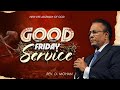 Good Friday Service 3rd Service Rev D Mohan 18 APR 2025