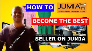 How To Become The Best Seller On Jumia