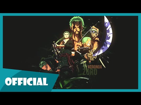 zoro one piece | kiếm sĩ chất - phan ann