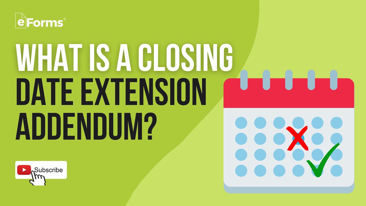 Addendum for Closing Date Extension