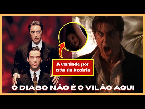 O Verdadeiro Significado de O ADVOGADO DO DIABO (Detalhes + Explicação + Análise)