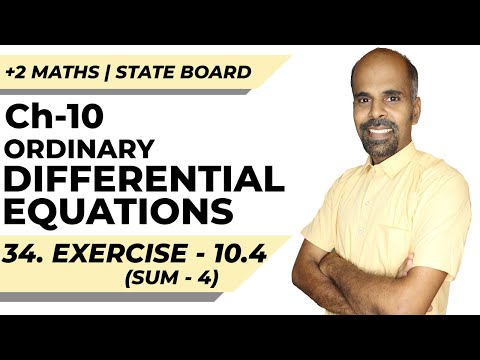Class 12 | Ex - 10.4 | Sum No. 4 | Ordinary Differential Equations | State Board | ram maths