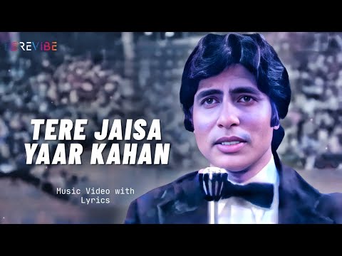 Tere Jaisa Yaar Kahan (Lyrical) — watch video