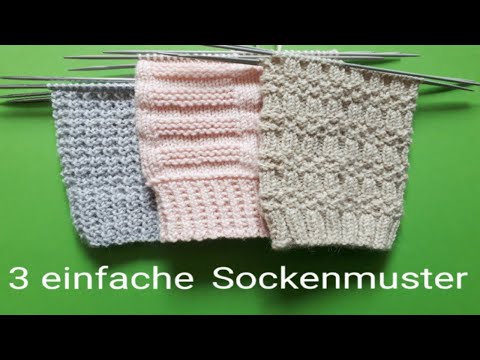 3 einfache Sockenmuster stricken